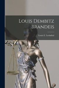 Cover image for Louis Dembitz Brandeis