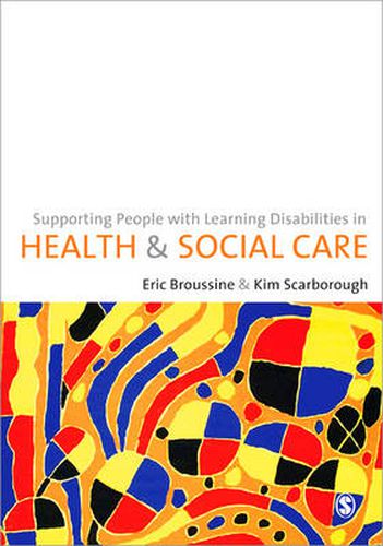 Cover image for Supporting People with Learning Disabilities in Health and Social Care