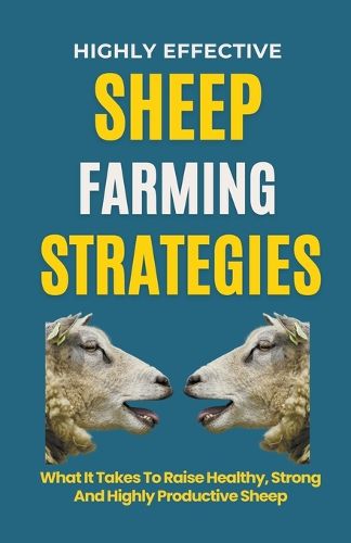 Cover image for Highly Effective Sheep Farming Strategies