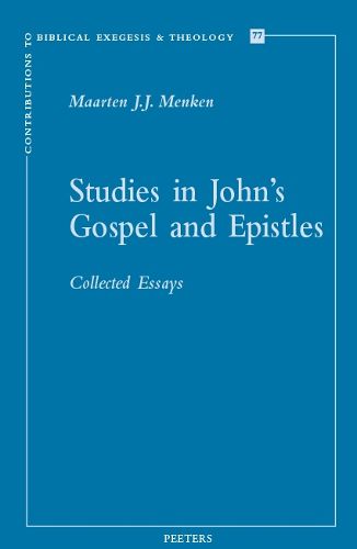 Cover image for Studies in John's Gospel and Epistles: Collected Essays