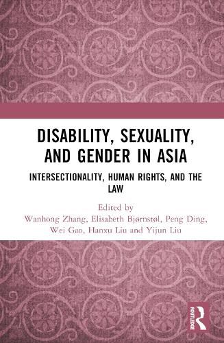 Disability, Sexuality, and Gender in Asia