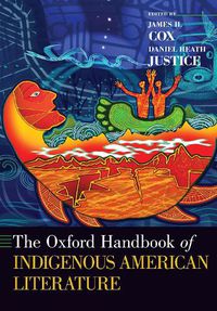 Cover image for The Oxford Handbook of Indigenous American Literature