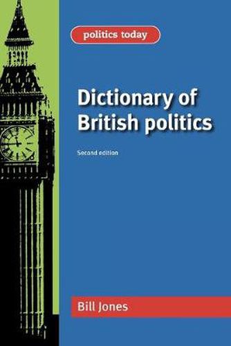 Cover image for Dictionary of British Politics