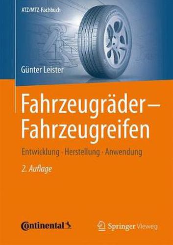 Cover image for Fahrzeugrader - Fahrzeugreifen: Entwicklung - Herstellung - Anwendung