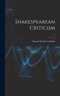 Cover image for Shakespearean Criticism; 1