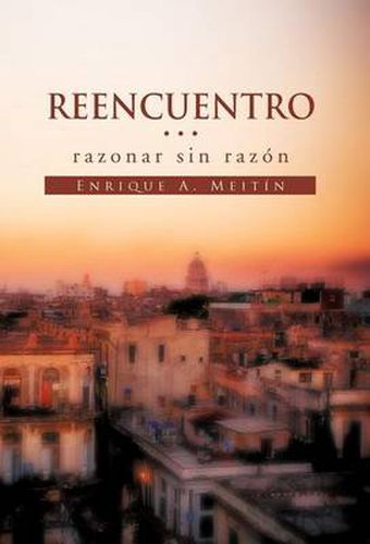 Cover image for Reencuentro... Razonar Sin Raz N