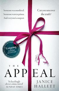 Cover image for The Appeal: The smash-hit Sunday Times bestseller