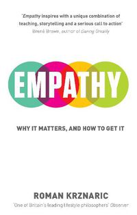Cover image for Empathy: Why It Matters, And How To Get It