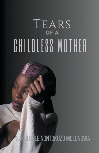 Cover image for Tears Of A Childless Mother