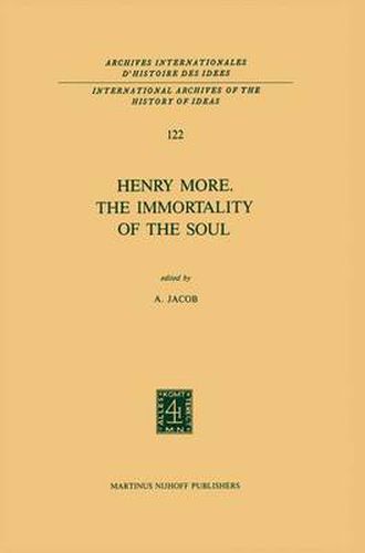 Cover image for Henry More. The Immortality of the Soul: Edited with an Introduction and Notes