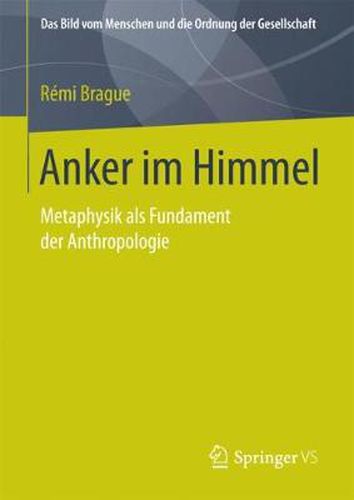 Cover image for Anker im Himmel: Metaphysik als Fundament der Anthropologie