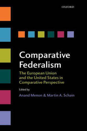 Cover image for Comparative Federalism: The European Union and the United States in Comparative Perspective