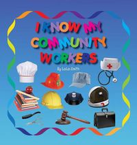 Cover image for I Know My Community Workers