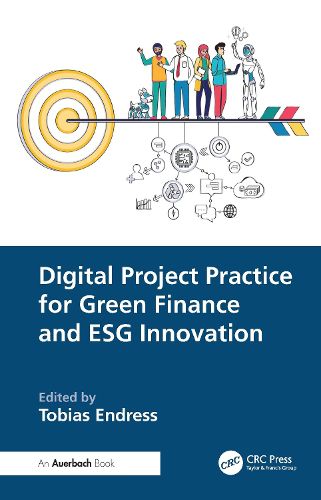 Cover image for Digital Project Practice for Green Finance and ESG Innovation