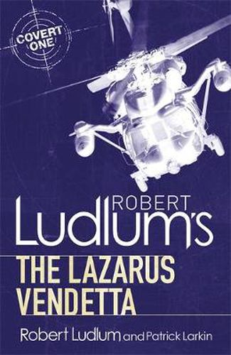 Cover image for Robert Ludlum's The Lazarus Vendetta: A Covert-One Novel