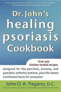 Cover image for Dr. John's Healing Psoriasis Cookbook