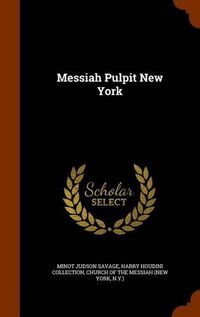 Cover image for Messiah Pulpit New York