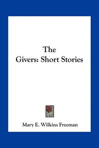 The Givers: Short Stories