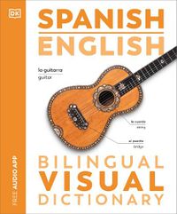 Cover image for Spanish English Bilingual Visual Dictionary