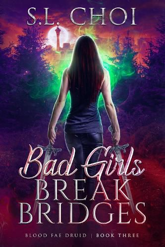 Cover image for Bad Girls Break Bridges