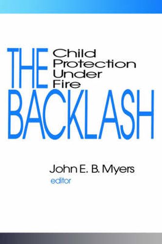 Cover image for The Backlash: Child Protection Under Fire