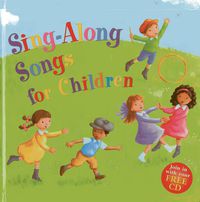 Cover image for Sing-along Songs for Children: Join in with Your Free CD