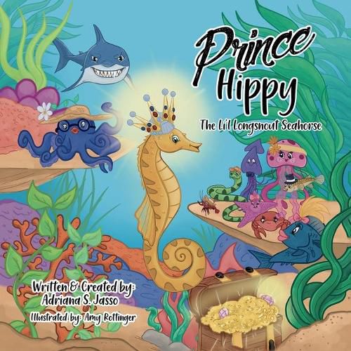 Cover image for Prince Hippy, The Li'l Longsnout Seahorse