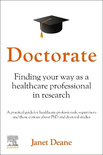 Doctorate: Finding your Way as a Healthcare Professional in Research