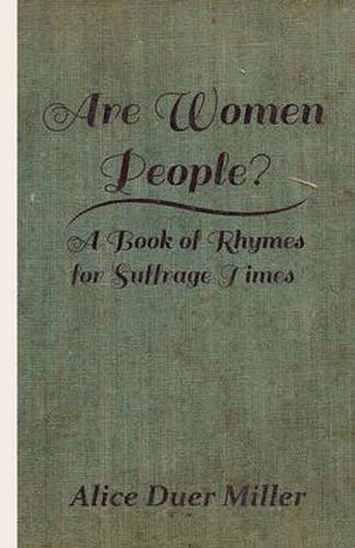 Cover image for Are Women People? - A Book Of Rhymes For Suffrage Times