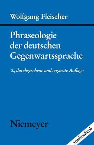 Cover image for Phraseologie der deutschen Gegenwartssprache