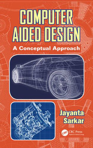 Cover image for Computer Aided Design: A Conceptual Approach