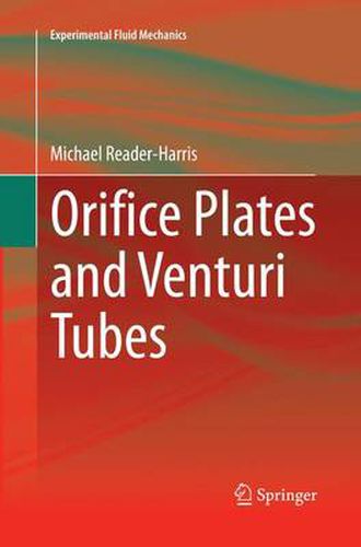 Cover image for Orifice Plates and Venturi Tubes