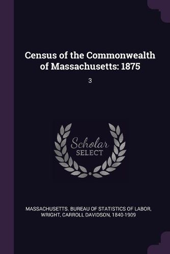 Cover image for Census of the Commonwealth of Massachusetts