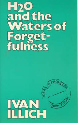Cover image for H2O and the Waters of Forgetfulness