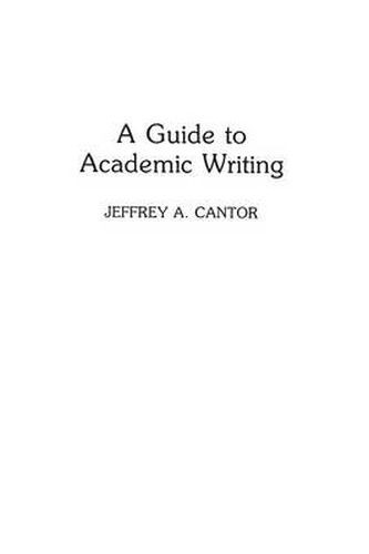 A Guide to Academic Writing