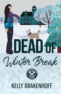 Cover image for Dead of Winter Break