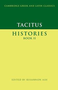 Cover image for Tacitus: Histories Book II