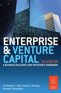 Cover image for Enterprise and Venture Capital: A business builder's and investor's handbook