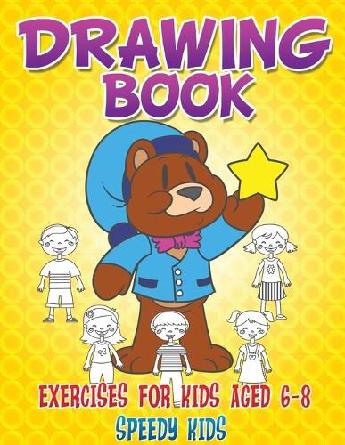 Cover image for Drawing Book Exercises for Kids Aged 6-8