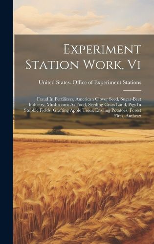 Cover image for Experiment Station Work, Vi