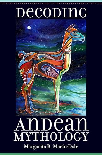 Cover image for Decoding Andean Mythology