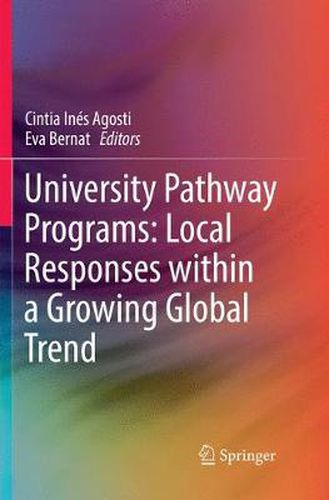 Cover image for University Pathway Programs: Local Responses within a Growing Global Trend