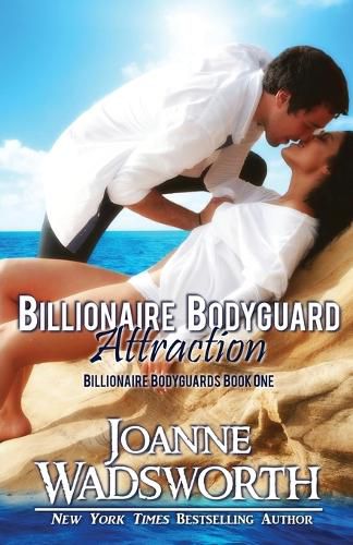 Cover image for Billionaire Bodyguard Attraction