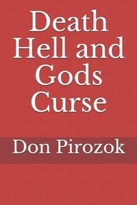 Cover image for Death Hell and Gods Curse