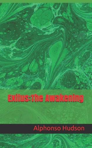 Cover image for Exitus: The Awakening