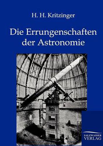 Cover image for Die Errungenschaften Der Astronomie