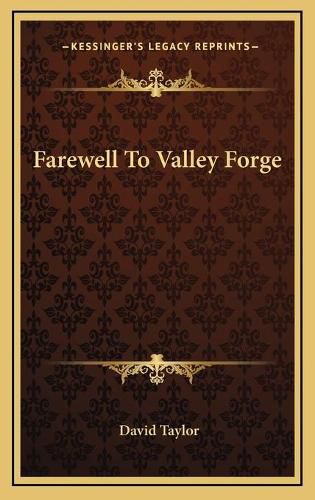 Cover image for Farewell to Valley Forge