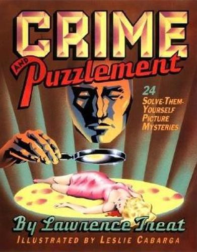 Cover image for Crime and Puzzlement: 24 Solve-Them-Yourself Mysteries