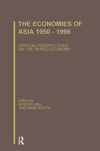 Cover image for The Economies of Asia 1945-1998
