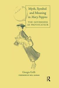 Cover image for Myth, Symbol, and Meaning in Mary Poppins